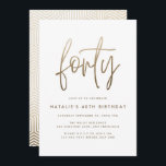 Modern 40th birthday simple stylish elegant script<br><div class="desc">Modern 40th birthday simple stylish elegant gold script & geometric 40th birthday invite. Modern geometric backer pattern. Part of a collection. Colour can be changed.</div>
