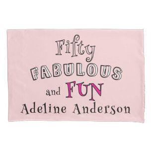 Modern 50 And Fabulous Pink 50th Birthday Gift Pillowcase