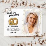 Modern 60th Adult Birthday Photo Thank You Card<br><div class="desc">Elegant sixtieth birthday party thank you cards featuring a simple white background that can be changed to any colour,  a photo of the birthday girl / boy,  gold sparkly glitter,  sixty gold hellium balloons,  and a modern thank you template that is easy to personalise.</div>