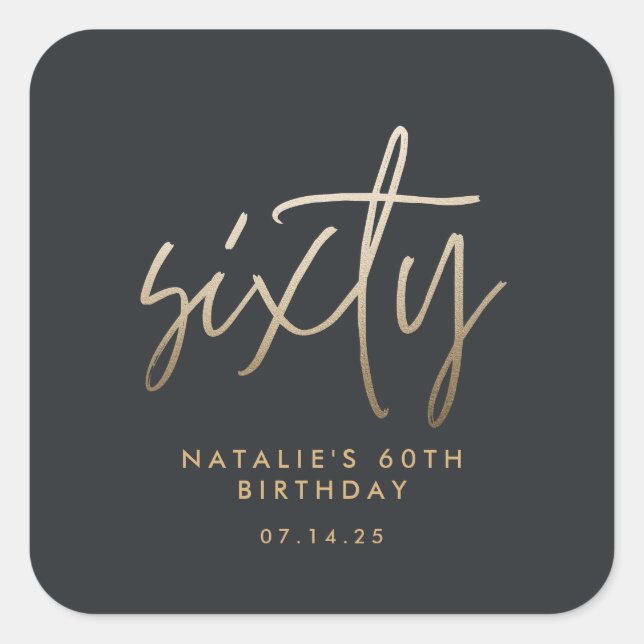 Modern 60th birthday simple stylish elegant script square sticker (Front)