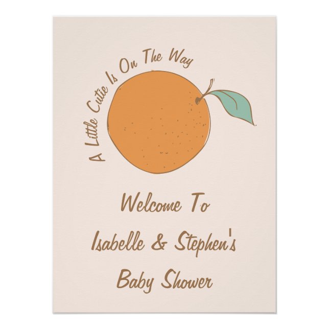 Modern A Little Cutie Orange Baby Shower Welcome  Poster (Front)