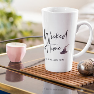 Modern A Wicked Good Time Quote   Happy Halloween Latte Mug