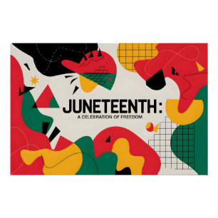 Modern Abstract Juneteenth Freedom Celebration Art Poster