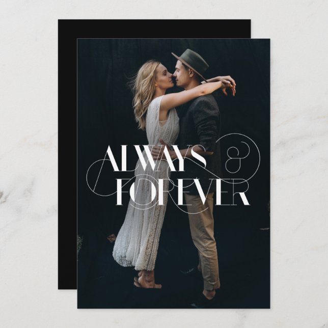 Modern Always and Forever Photo Wedding Invitation (Front/Back)