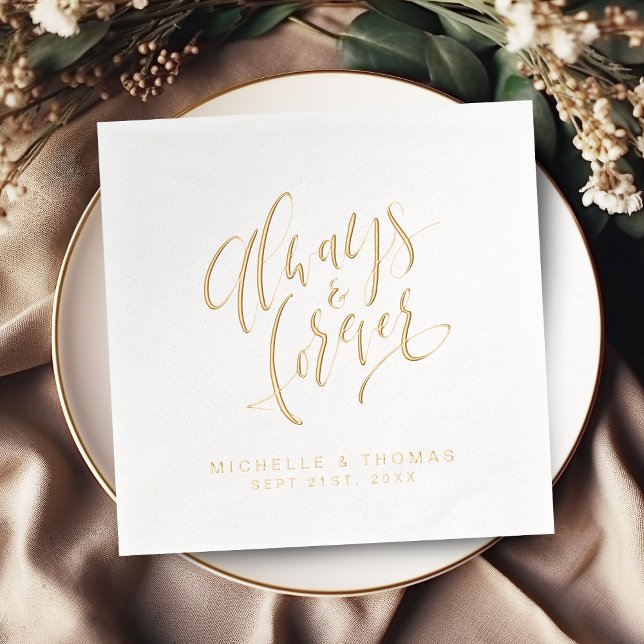Modern Always And Forever Script Wedding Foil Napkins (Modern Always And Forever Script Wedding Foil Napkins)