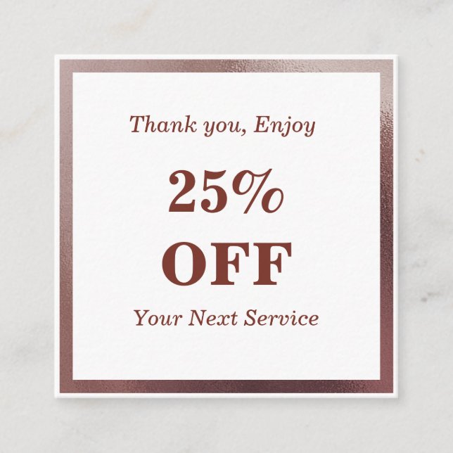 Modern and Classy Rose Gold Foil Discount Card   (Front)