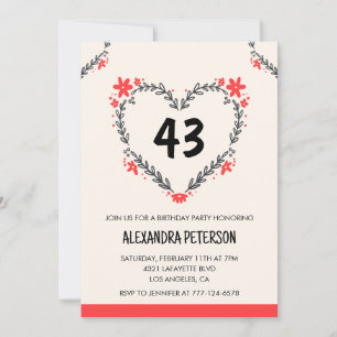 Modern Any age Floral Heart for her 43rd birthday Invitation