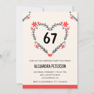 Modern Any age Floral Heart for her 67th birthday Invitation