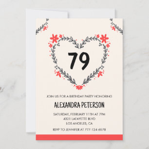 Modern Any age Floral Heart for her 79th birthday Invitation