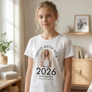 Modern Arch Photo Proud Sister of 2026 Graduate T-Shirt