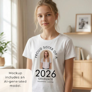 Modern Arch Photo Proud Sister of 2026 Graduate T-Shirt