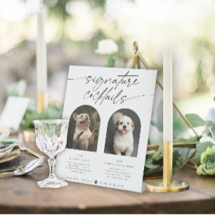 Modern Arch Signature Cocktails Pet Photo  Pedestal Sign