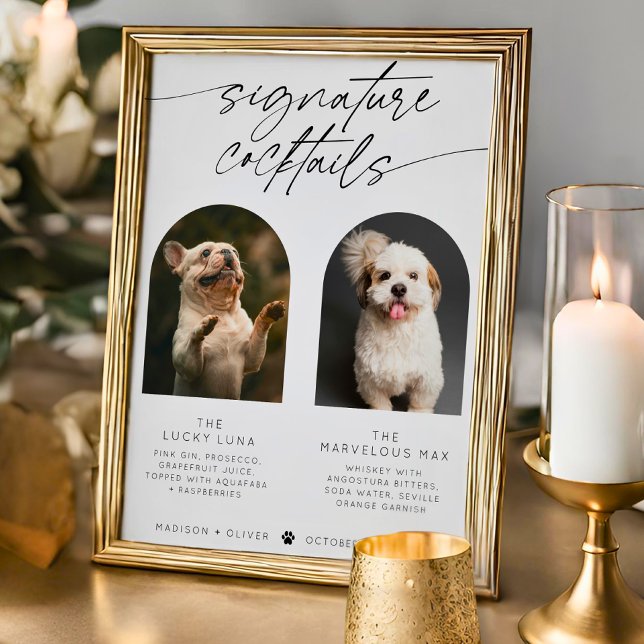 Modern Arch Wedding Signature Cocktails Pet Photo  Poster (Creator Uploaded)