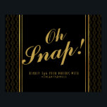 Modern art deco  oh snap wedding sign hashtag<br><div class="desc">Transform your wedding into a glamorous event with our Art Deco wedding signs and decor. Perfect for adding a touch of vintage elegance, these pieces are ideal for everything from guiding guests to setting the scene. Their sophisticated designs capture the opulence of the Roaring Twenties, allowing you to create a...</div>