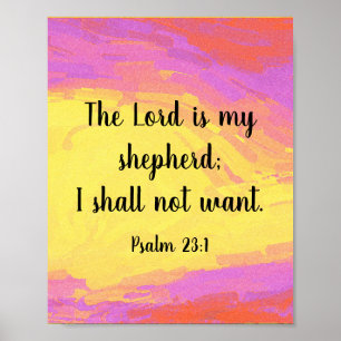 Modern Art Psalm 23:1 Bible Quote Poster