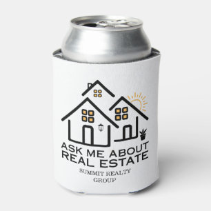 Modern Ask Me About Real Estate Drink Can Cooler