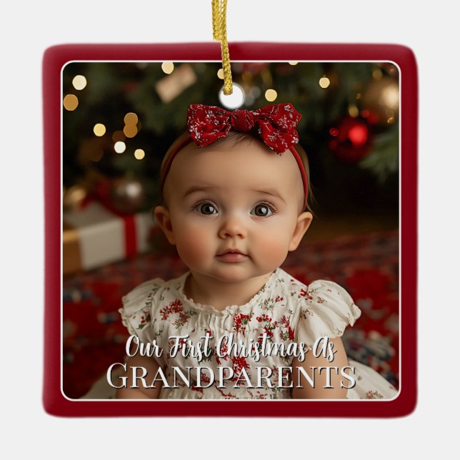 Modern Baby Photo First Christmas as Grandparents Ceramic Ornament (Front)