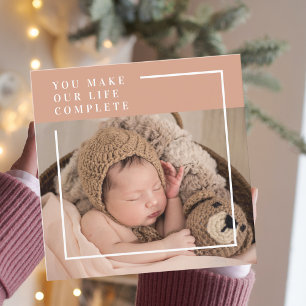 Modern Baby Photo You Make My Life Complete Gift
