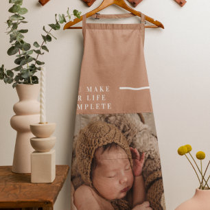 Modern Baby Photo You Make My Life Complete Gift Apron