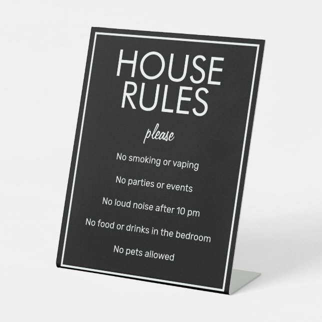 Modern Basic Black House Rules Guest Pedestal Sign (Front)