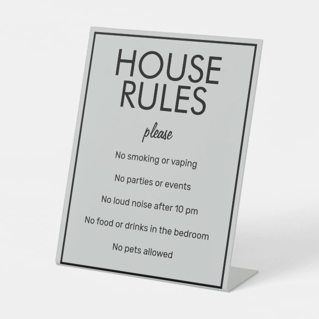 Modern Basic Grey House Rules Guest Pedestal Sign (Front)