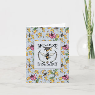 Modern Bee-lieve in Your Journey Graduation Card