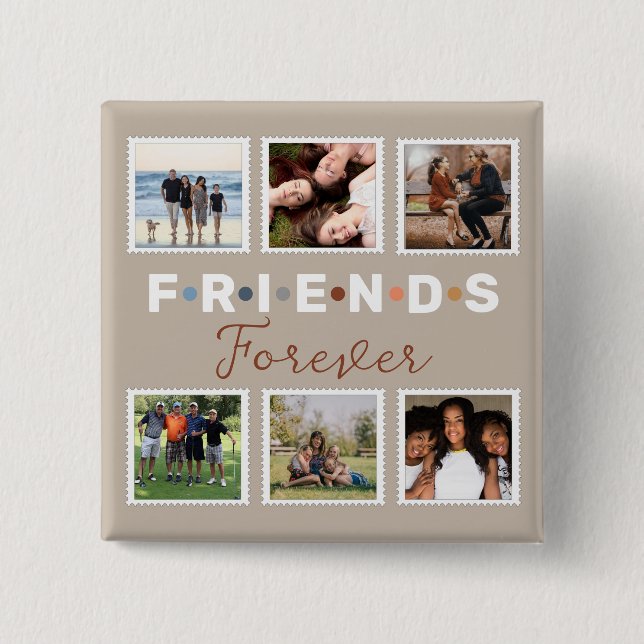 Modern Beige Friends Forever Photo Collage 15 Cm Square Badge (Front)