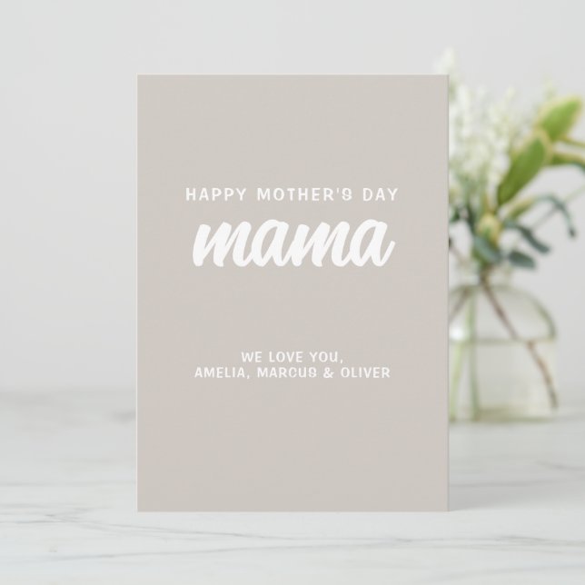 Modern Beige Mama Kid's Names Mother's Day  Holiday Card (Standing Front)