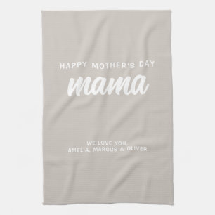 Modern Beige Mama Kid's Names Mother's Day Tea Towel