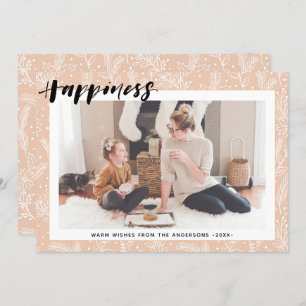 Modern Beige Pine Bough Simple Script HAPPINESS Holiday Card