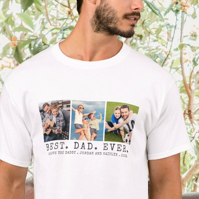 Modern BEST DAD EVER 3 Photos Personalised T-Shirt (Creator Uploaded)