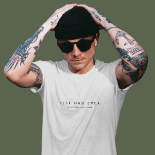 Modern Best Dad Ever Custom Name White T-Shirt