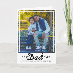 Modern Best Dad Ever Daddy Photo Father's Day Card