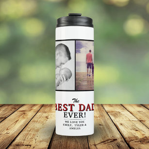 Modern Best Dad Ever Father`s Day 2 Photo Collage Thermal Tumbler