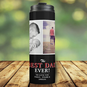 Modern Best Dad Ever Father`s Day 2 Photo Collage Thermal Tumbler