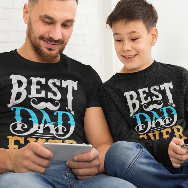 Modern Best Dad Ever Father's Day Daddy  T-Shirt (Creator Uploaded)