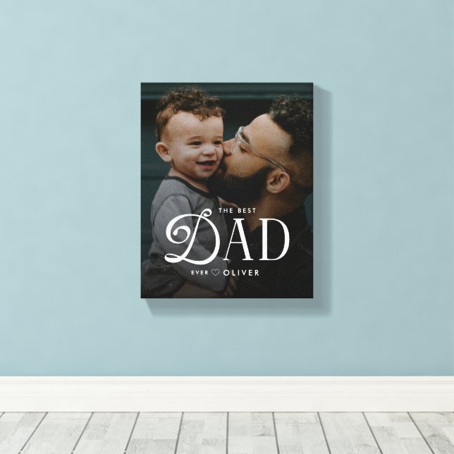 Modern Best Dad Ever Photo Personalized Canvas Print (Insitu(Wood Floor))