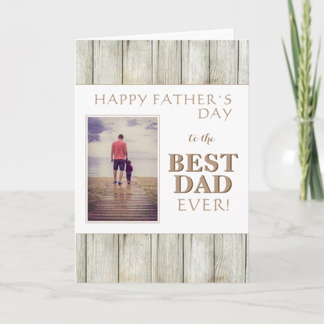 Modern Best Dad Rustic Wood Photo Father`s Day Card (Front)