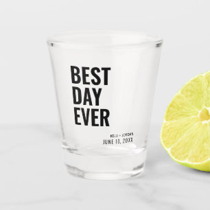 Modern Best Day Ever Wedding Favour Shot Glass