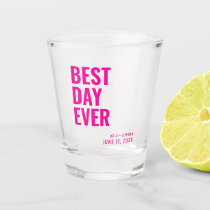 Modern Best Day Ever Wedding Favour Shot Glass