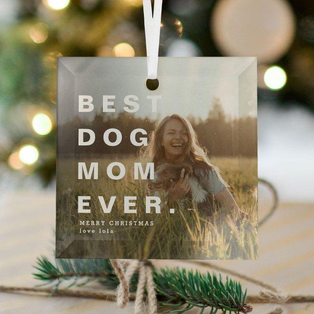 Modern BEST DOG MOM EVER Custom Photo Glass Tree Decoration (Creator Uploaded)