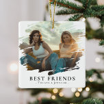 Modern Best Friends Photo & Name/s Christmas Ceramic Ornament<br><div class="desc">Modern personalised best friends photo ornament,  featuring a smudge overlay custom picture of you and your bestie,  the text 'BEST FRIENDS' and your names. Any BFF would love to receive this gorgeous ornament,  which they could display with love in their home at christmas time!</div>