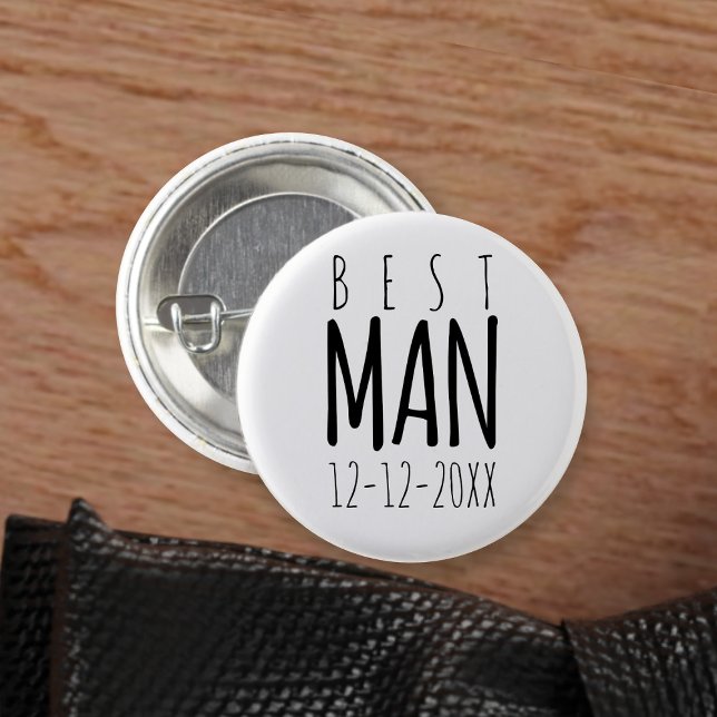 Modern Best Man Wedding Bachelor Party Pin Button (Fun button to attach to your Best Man. Just add your wedding date)