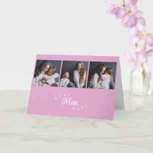 Modern Best Mom Ever 3 Photo Mother's Day Card