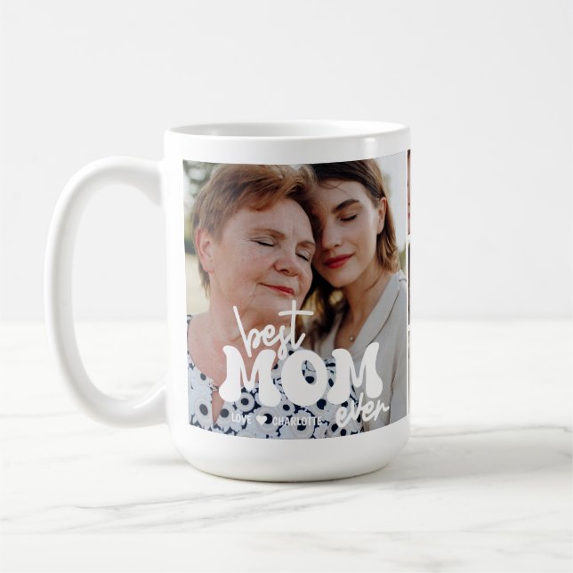 Modern Best Mom Ever Custom Photo Collage Mother Coffee Mug (Left)