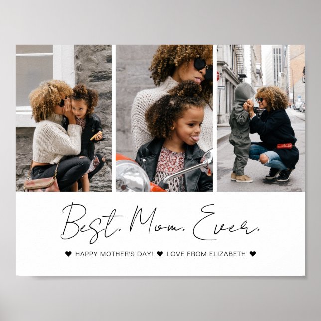 Modern Best Mom Ever Mother's Day 3 Photo Collage Poster (Front)