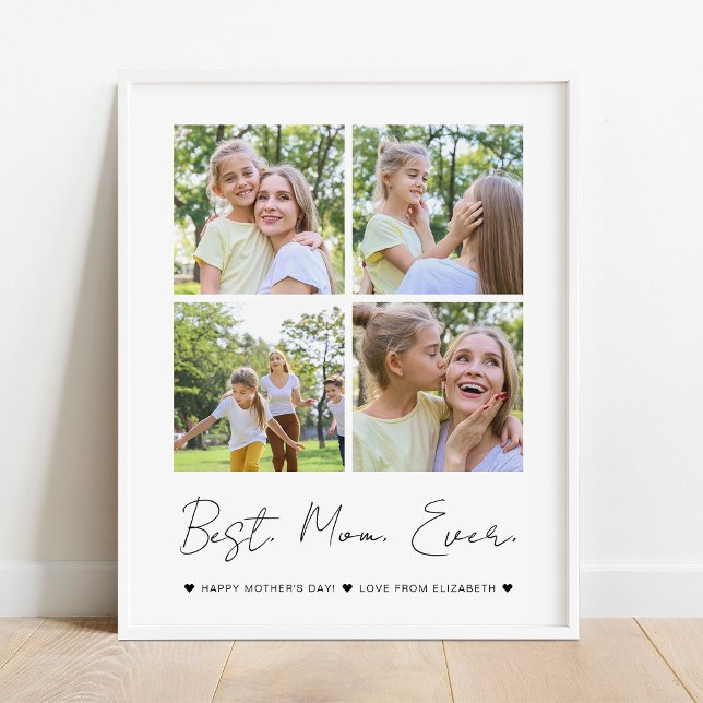Modern Best Mom Ever Mother's Day 4 Photo Collage Poster (Creator Uploaded)