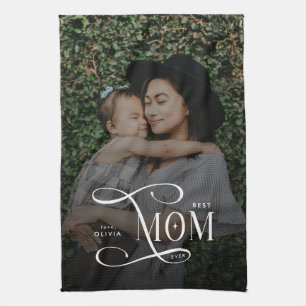 Modern Best Mom Ever Photo Mothers Day Gifts Tea Towel