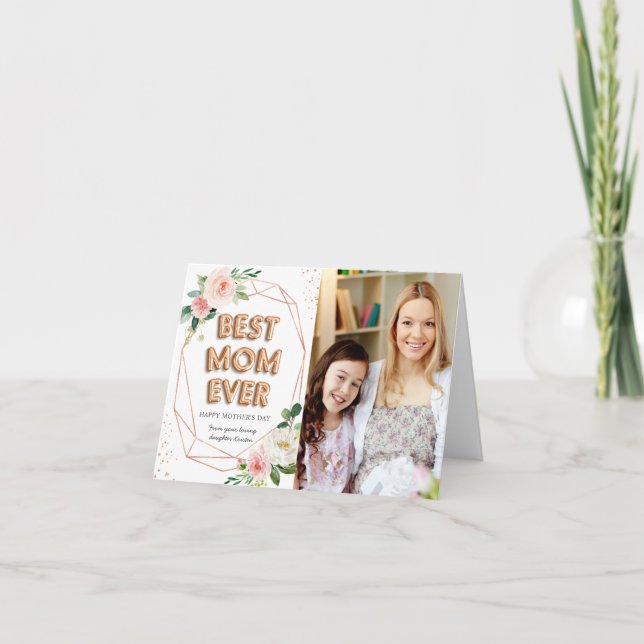Modern Best Mum Ever Floral Mother's Day Photo Card (Front)