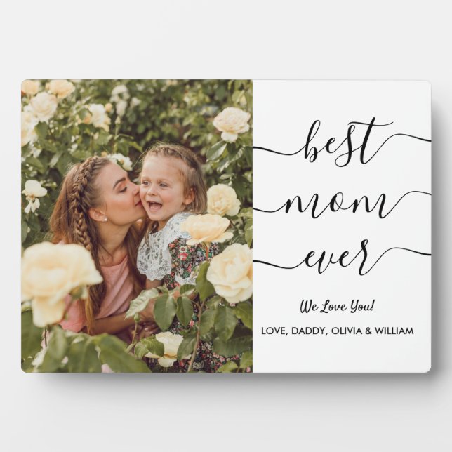 Modern Best Mum Ever Photo Simple Script Elegant Plaque (Front)